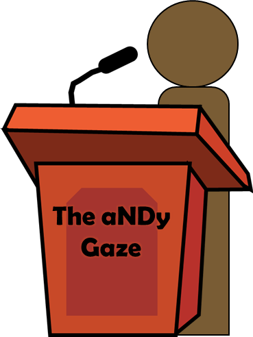 Picture of a cartoon debate podium with the words ‘The aNDy Gaze’ on it and a simple cartoon character standing by it.
